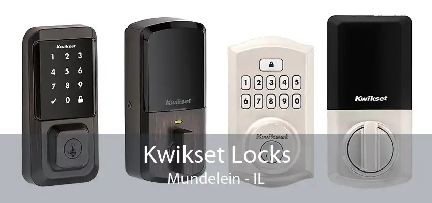 Kwikset Locks Mundelein - IL